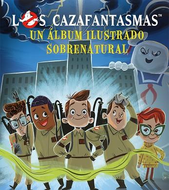 LOS CAZAFANTASMAS | 9788491455783 | BERROW, G.M/KEHOE, J.M. | Llibreria Online de Banyoles | Comprar llibres en català i castellà online