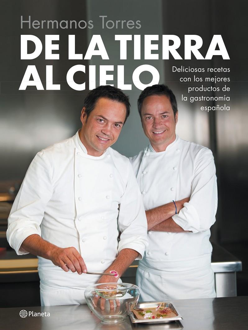 DE LA TIERRA AL CIELO | 9788408126744 | HERMANOS TORRES | Llibreria Online de Banyoles | Comprar llibres en català i castellà online