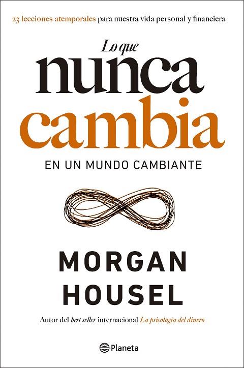 LO QUE NUNCA CAMBIA | 9788408283430 | HOUSEL, MORGAN | Llibreria Online de Banyoles | Comprar llibres en català i castellà online