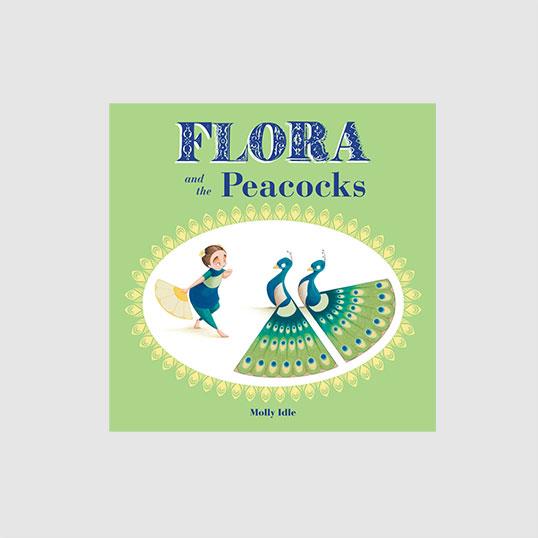 FLORA AND THE PEACOCKS | 9781452138169 | MOLLY IDLE | Llibreria Online de Banyoles | Comprar llibres en català i castellà online