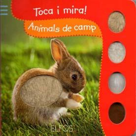 TOCA I MIRA! ANIMALS DE CAMP | 9788484233800 | Llibreria Online de Banyoles | Comprar llibres en català i castellà online