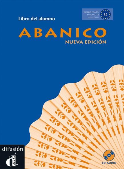 ABANICO (NUEVA EDICIÓN) - LIBRO DEL ALUMNO | 9788484436867 | AA.VV. | Llibreria Online de Banyoles | Comprar llibres en català i castellà online