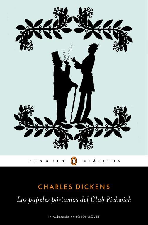 LOS PAPELES PÓSTUMOS DEL CLUB PICKWICK | 9788491052012 | DICKENS, CHARLES | Llibreria Online de Banyoles | Comprar llibres en català i castellà online