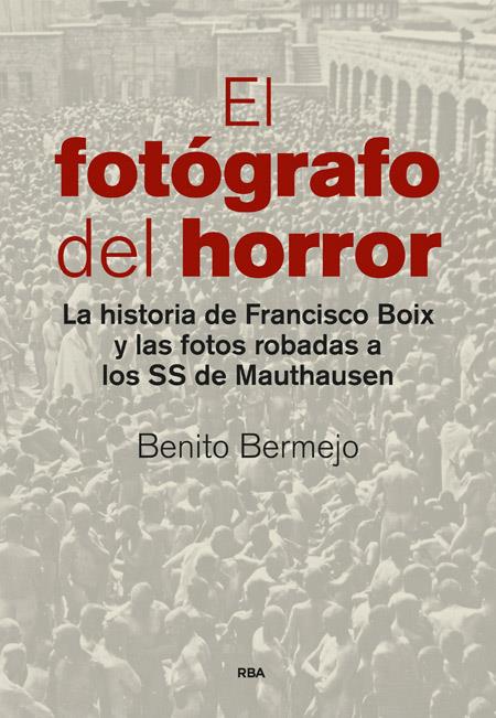 EL FOTÓGRAFO DEL HORROR | 9788490565001 | BERMEJO SANCHEZ, BENITO | Llibreria L'Altell - Llibreria Online de Banyoles | Comprar llibres en català i castellà online - Llibreria de Girona