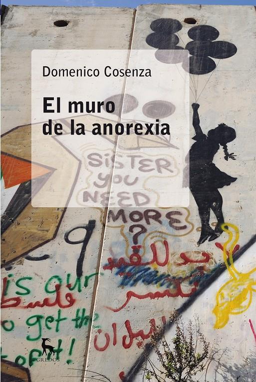 MURO DE LA ANOREXIA, EL | 9788424936761 | COSENZA , DOMENICO | Llibreria Online de Banyoles | Comprar llibres en català i castellà online