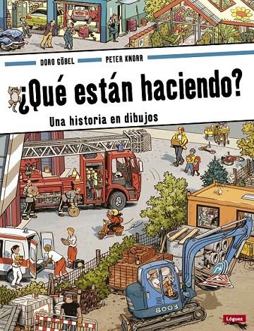 ¿QUÉ ESTÁN HACIENDO? | 9788496646971 | GÖBEL, DORO/KNORR, PETER | Llibreria L'Altell - Llibreria Online de Banyoles | Comprar llibres en català i castellà online - Llibreria de Girona