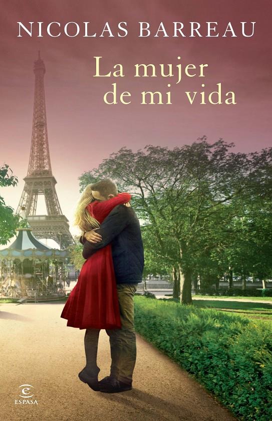 MUJER DE MI VIDA, LA | 9788467040067 | BARREAU, NICOLAS | Llibreria Online de Banyoles | Comprar llibres en català i castellà online