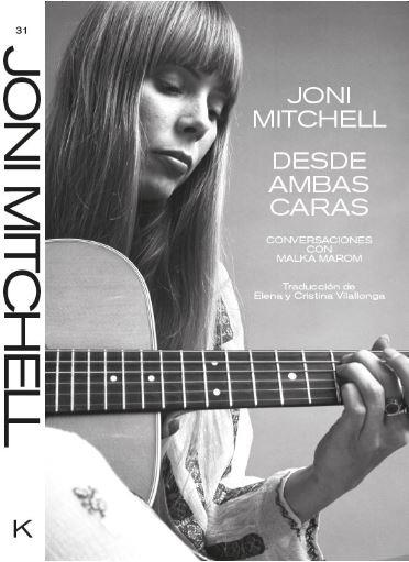 JONI MITCHELL:DESDE AMBAS CARAS | 9788418404573 | MAROM, MALKA | Llibreria Online de Banyoles | Comprar llibres en català i castellà online