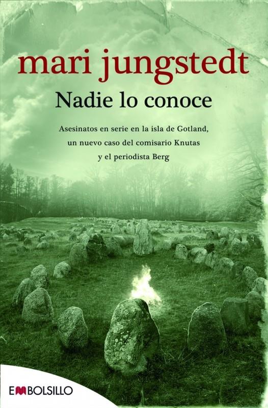 NADIE LO CONOCE | 9788415140177 | JUNGSTEDT MARI | Llibreria Online de Banyoles | Comprar llibres en català i castellà online