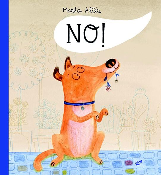 NO! | 9788415357711 | ALTÉS GARCÍA, MARTA | Llibreria Online de Banyoles | Comprar llibres en català i castellà online