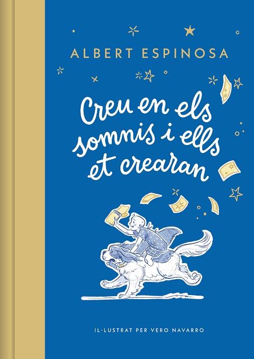 CREU EN ELS SOMNIS I ELLS ET CREARAN | 9788426431264 | ESPINOSA, ALBERT | Llibreria Online de Banyoles | Comprar llibres en català i castellà online