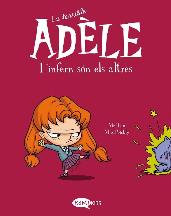 LA TERRIBLE ADÈLE VOL.2 L'INFERN SÓN ELS ALTRES | 9788412257137 | MR TAN | Llibreria Online de Banyoles | Comprar llibres en català i castellà online