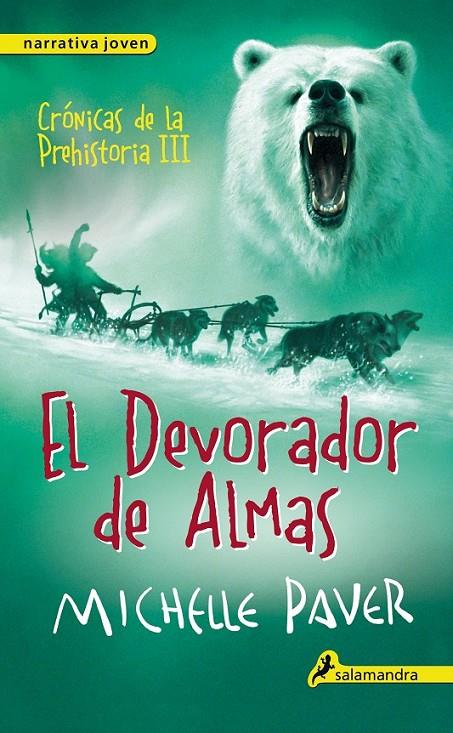 DEVORADOR DE ALMAS, EL | 9788498386165 | PAVER, MICHELLE | Llibreria Online de Banyoles | Comprar llibres en català i castellà online