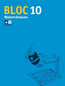 BLOC 10 MATEMATIQUES | 9788441215900 | CANALS, ANNA COORD. | Llibreria Online de Banyoles | Comprar llibres en català i castellà online