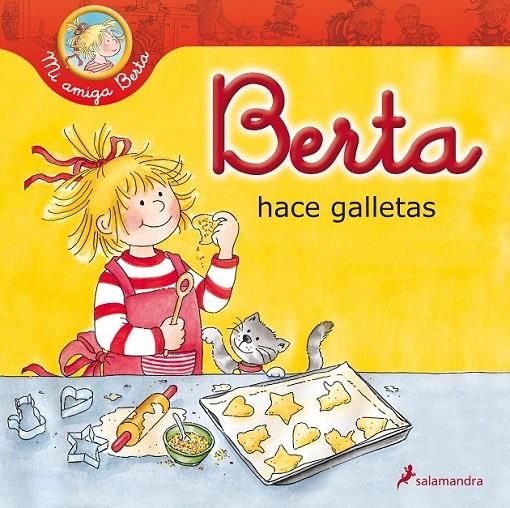 BERTA HACE GALLETAS | 9788498385649 | SCHNEIDER, LIANE | Llibreria L'Altell - Llibreria Online de Banyoles | Comprar llibres en català i castellà online - Llibreria de Girona