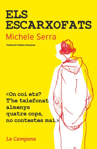 ESCARXOFATS, ELS | 9788494192807 | SERRA, MICHELE | Llibreria Online de Banyoles | Comprar llibres en català i castellà online