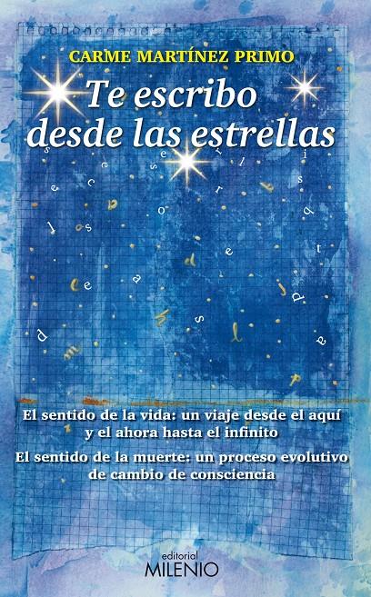 TE ESCRIBO DESDE LAS ESTRELLAS | 9788497434973 | MARTÍNEZ PRIMO, CAME | Llibreria Online de Banyoles | Comprar llibres en català i castellà online