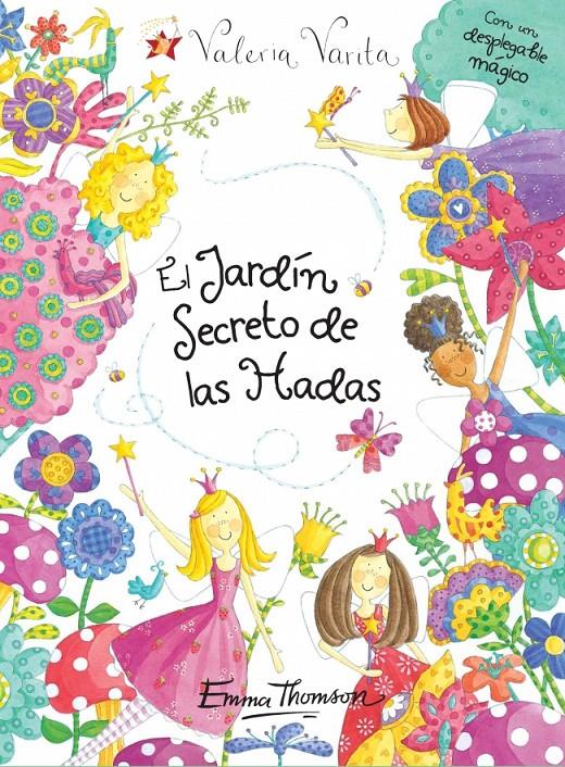 JARDIN SECRETO DE LAS HADAS,EL | 9788448832179 | THOMSON, EMMA | Llibreria L'Altell - Llibreria Online de Banyoles | Comprar llibres en català i castellà online - Llibreria de Girona