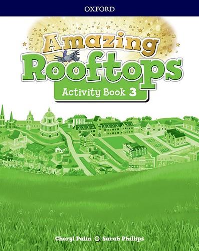 AMAZING ROOFTOPS 3. ACTIVITY BOOK PACK | 9780194167635 | AAVV | Llibreria Online de Banyoles | Comprar llibres en català i castellà online