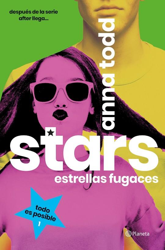 STARS. ESTRELLAS FUGACES | 9788408193487 | TODD, ANNA | Llibreria L'Altell - Llibreria Online de Banyoles | Comprar llibres en català i castellà online - Llibreria de Girona