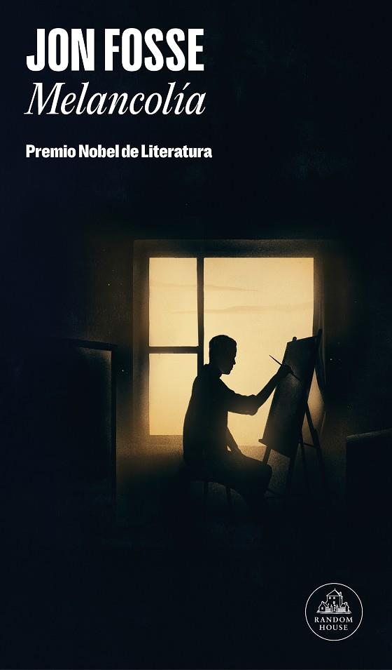 MELANCOLÍA: PREMIO NOBEL DE LITERATURA 2023 | 9788439743972 | FOSSE, JON | Llibreria Online de Banyoles | Comprar llibres en català i castellà online