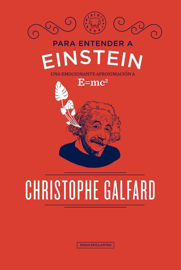 PARA ENTENDER A EINSTEIN | 9788417059088 | GALFARD, CHRISTOPHE | Llibreria Online de Banyoles | Comprar llibres en català i castellà online