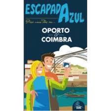 OPORTO Y COIMBRA ESCAPADA AZUL | 9788416408009 | MONREAL IGLESIA, MANUEL | Llibreria Online de Banyoles | Comprar llibres en català i castellà online