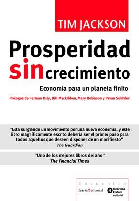 PROSPERIDAD SIN CRECIMIENTO | 9788498883817 | JACKSON, TIM | Llibreria Online de Banyoles | Comprar llibres en català i castellà online