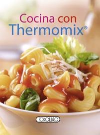 COCINA CON THERMOMIX | 9788499134734 | TODOLIBRO | Llibreria Online de Banyoles | Comprar llibres en català i castellà online