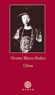 CHINA | 9788496974821 | BLASCO IBAÑEZ, VICENTE | Llibreria Online de Banyoles | Comprar llibres en català i castellà online