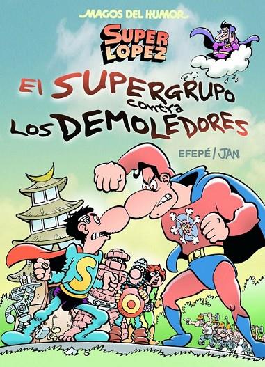 SUPERGRUPO CONTRA LOS DEMOLEDORES, EL | 9788466656597 | JAN/EFEPE | Llibreria Online de Banyoles | Comprar llibres en català i castellà online