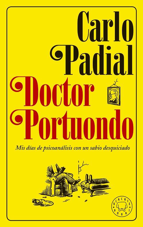 DOCTOR PORTUONDO.  | 9788417059439 | PADIAL, CARLO | Llibreria Online de Banyoles | Comprar llibres en català i castellà online