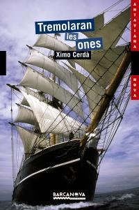 TREMOLARAN LES ONES | 9788448926052 | CERDÀ, XIMO | Llibreria Online de Banyoles | Comprar llibres en català i castellà online