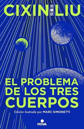 EL PROBLEMA DE LOS TRES CUERPOS (EDICIÓN ILUSTRADA) (TRILOGÍA DE LOS TRES CUERPO | 9788419260475 | LIU, CIXIN | Llibreria L'Altell - Llibreria Online de Banyoles | Comprar llibres en català i castellà online - Llibreria de Girona