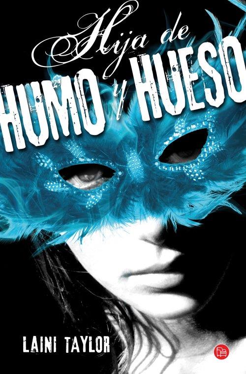 HIJA DE HUMO Y HUESO (BOLSILLO) | 9788466326766 | TAYLOR, LAINI | Llibreria Online de Banyoles | Comprar llibres en català i castellà online