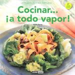 COCINAR... A TODO VAPOR | 9788475566641 | PARISI, HILDA | Llibreria L'Altell - Llibreria Online de Banyoles | Comprar llibres en català i castellà online - Llibreria de Girona