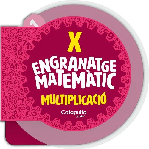 ENGRANATGE MATEMÀTIC: LA MULTIPLICACIÓ | 9788419987112 | ELS EDITORS DE CATAPULTA | Llibreria L'Altell - Llibreria Online de Banyoles | Comprar llibres en català i castellà online - Llibreria de Girona