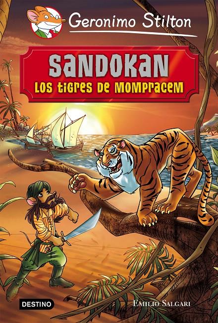 SANDOKAN. LOS TIGRES DE MOMPRACEM | 9788408141341 | STILTON, GERONIMO | Llibreria Online de Banyoles | Comprar llibres en català i castellà online