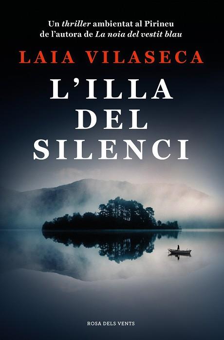 L’ILLA DEL SILENCI | 9788419259660 | VILASECA, LAIA | Llibreria L'Altell - Llibreria Online de Banyoles | Comprar llibres en català i castellà online - Llibreria de Girona