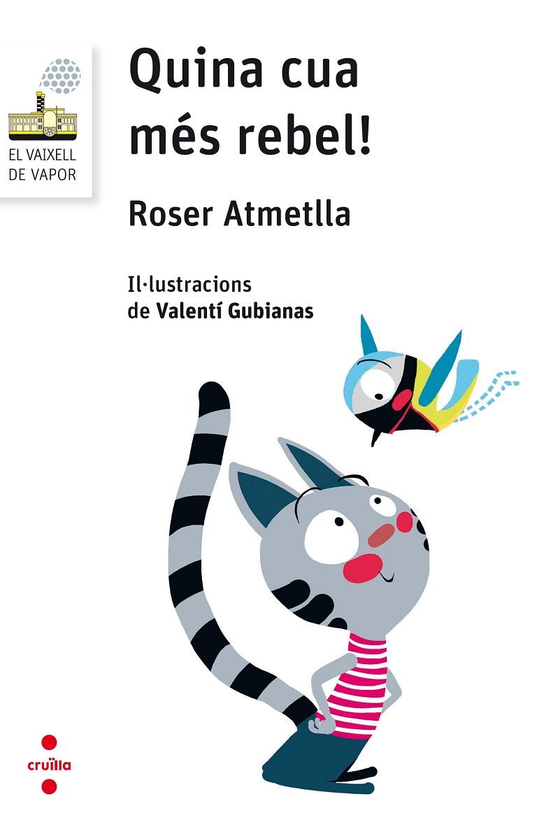 QUINA CUA MES REBEL! | 9788466143868 | ATMETLLA ANDREU, ROSER | Llibreria Online de Banyoles | Comprar llibres en català i castellà online