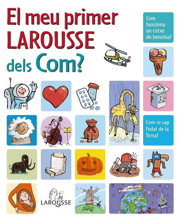 MEU PRIMER LAROUSSE DELS COM, EL | 9788480166683 | - | Llibreria Online de Banyoles | Comprar llibres en català i castellà online