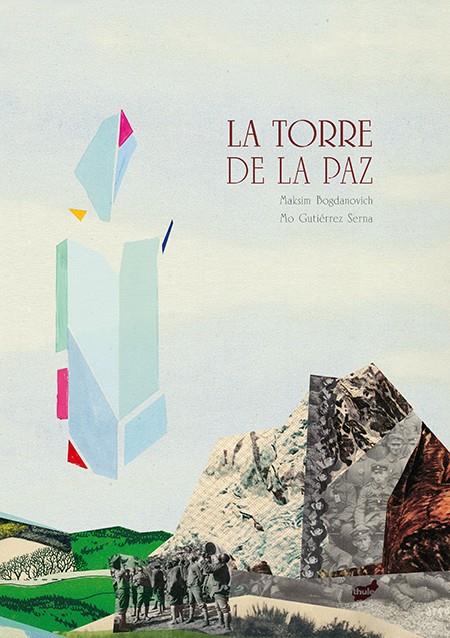 TORRE DE LA PAZ, LA | 9788415357827 | BOGDANOVICH, MAKSIM | Llibreria L'Altell - Llibreria Online de Banyoles | Comprar llibres en català i castellà online - Llibreria de Girona