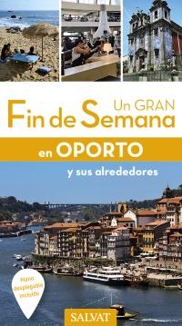 GRAN FIN DE SEMANA EN OPORTO Y SUS ALREDEDORES, UN | 9788499359779 | FOUQUET, SOPHIE | Llibreria Online de Banyoles | Comprar llibres en català i castellà online