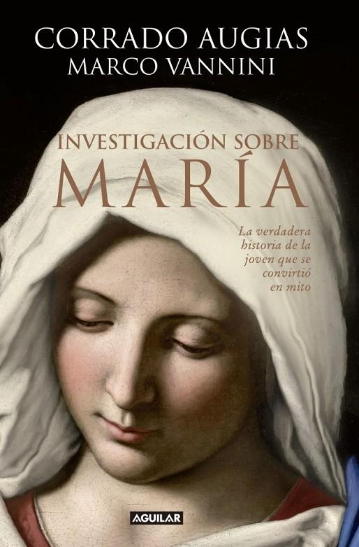 INVESTIGACIÓN SOBRE MARÍA | 9788403014299 | AUGIAS, CORRADO | Llibreria Online de Banyoles | Comprar llibres en català i castellà online