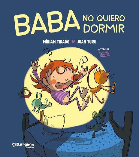 BABA NO VULL DORMIR (TAPA DURA) | 9788419747419 | TIRADO, MÍRIAM | Llibreria Online de Banyoles | Comprar llibres en català i castellà online