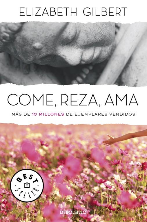 COME, REZA, AMA | 9788466330343 | GILBERT,ELIZABETH | Llibreria Online de Banyoles | Comprar llibres en català i castellà online