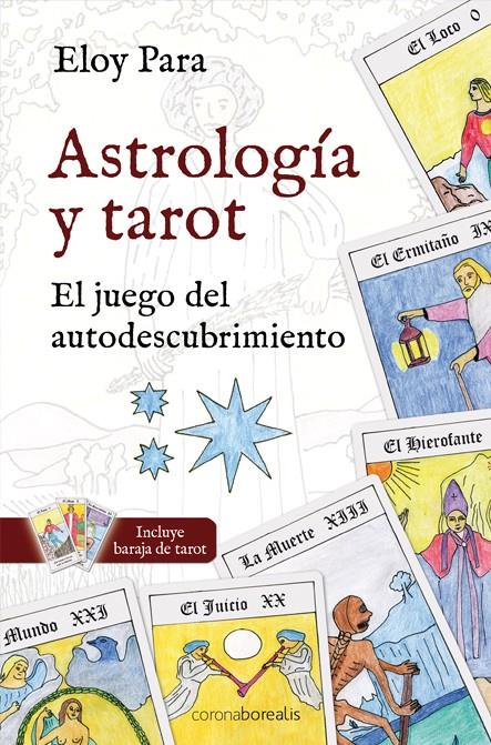 ASTROLOGIA Y TAROT | 9788492635467 | PARA,ELOY | Llibreria Online de Banyoles | Comprar llibres en català i castellà online