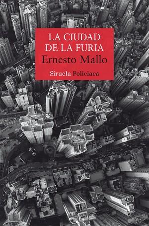 CIUDAD DE LA FURIA, LA | 9788418436512 | MALLO, ERNESTO | Llibreria Online de Banyoles | Comprar llibres en català i castellà online