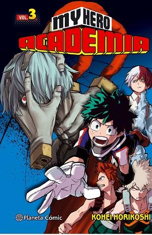 MY HERO ACADEMIA Nº 03 | 9788416816613 | HORIKOSHI, KOHEI | Llibreria Online de Banyoles | Comprar llibres en català i castellà online