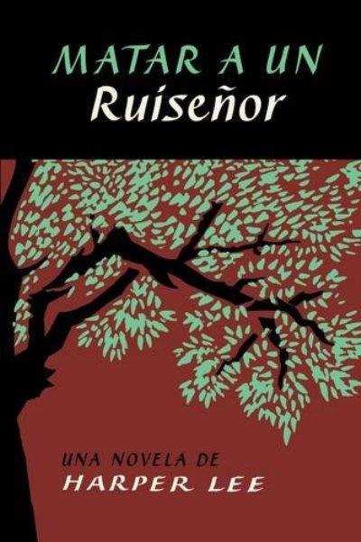 MATAR A UN RUISEÑOR | 9788468767024 | LEE, HARPER | Llibreria L'Altell - Llibreria Online de Banyoles | Comprar llibres en català i castellà online - Llibreria de Girona